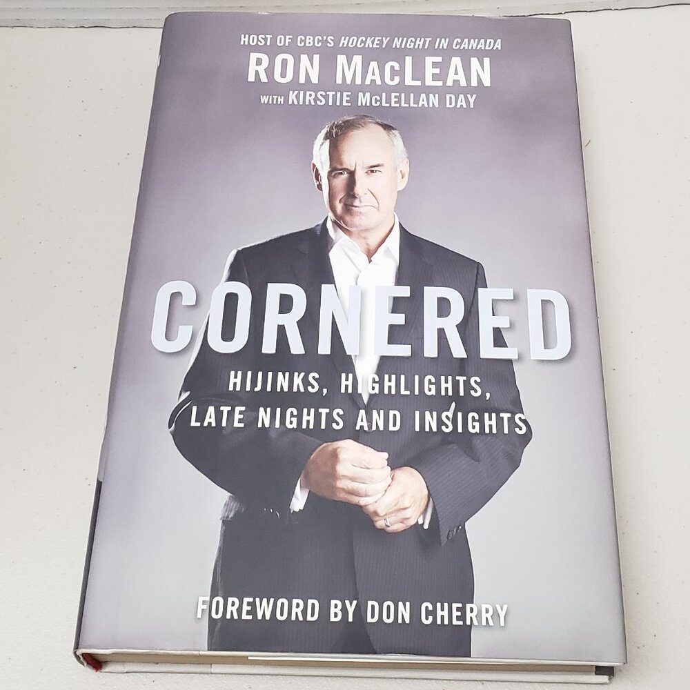 Cornered By Ron MacLean Hardcover Book